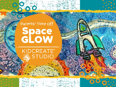  Parent's Time Off - Space GLOW (4-10 Years)